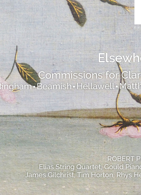 the album cover for Various Artists - Elsewhere: Commissions for Clarinet by Bingham/beamish/hellawell/matthews