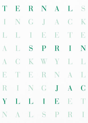 the album cover for Jack Wyllie - Eternal Spring (Blk) [Limited Edition] (Eco) (Uk)