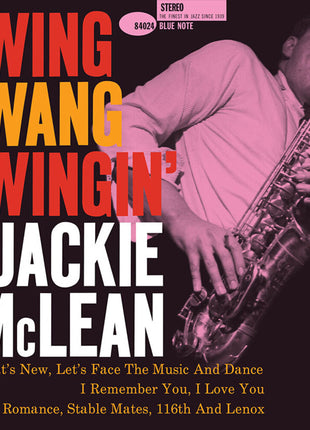 the album cover for Jackie Mclean - Swing Swang Swingin (Blue Note Classic Vinyl Ed)