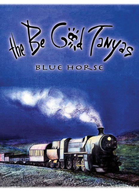 the album cover for Be Good Tanyas - Blue Horse - 25th Anniversary (Blue) [Colored Vinyl] (Aniv)