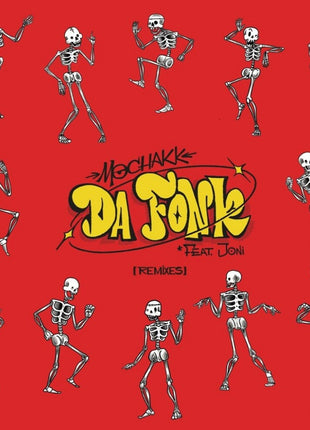 the album cover for Mochakk - Da Fonk (Remixes)