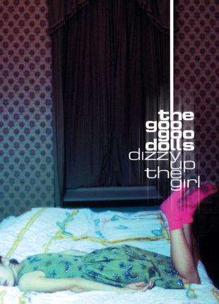 the album cover for Goo Goo Dolls - Dizzy Up The Girl (Blue) [Colored Vinyl] (Aniv)