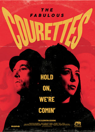 the album cover for The Courettes - Hold On, We're Comin' - Deluxe Edition