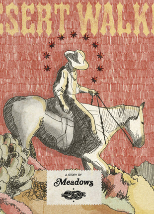 the album cover for Meadows - Desert Walker (Wal)