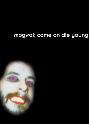 the album cover for Mogwai - Come On Die Young - Grey [Colored Vinyl] (Gate) (Gry)