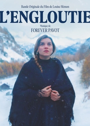 the album cover for Forever Pavot (Ep) - L'engloutie (Ep)