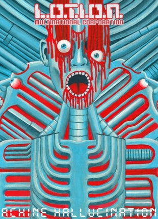 the album cover for L.O.T.I.O.N Multinational Corporation - Machine Hallucinations