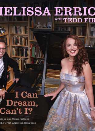the album cover for Melissa Errico - I Can Dream Can't I [Digipak]
