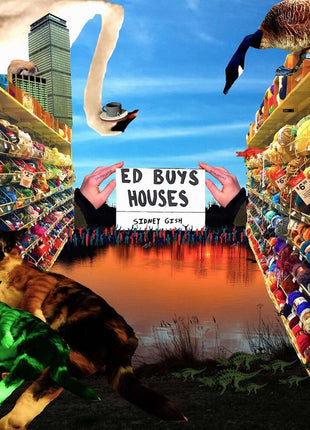 the album cover for Sidney Gish - Ed Buys Houses