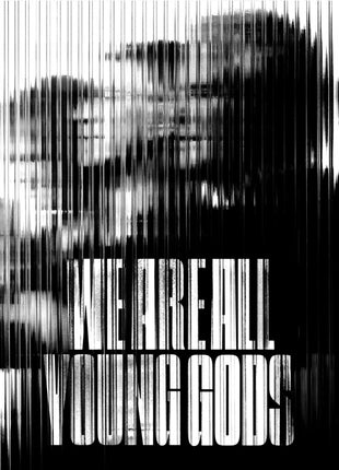 the album cover for Young Gods - We Are All Young Gods - Live At Fri-Son 19 12 2025