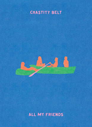 the album cover for Chastity Belt - All My Friends