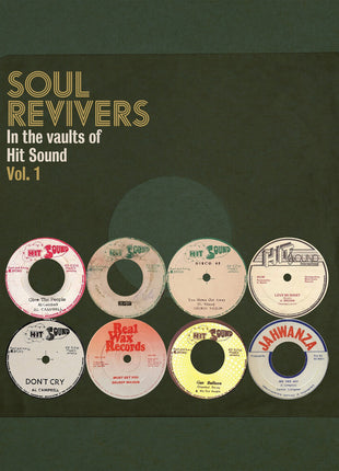 the album cover for Soul Revivers In The Vaults Of Hit Sound Vol. 1 - Soul Revivers In The Vaults Of Hit Sound Vol. 1