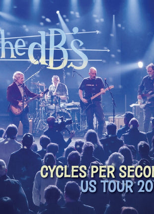 the album cover for The DB's - Cycles Per Second: US Tour 2024
