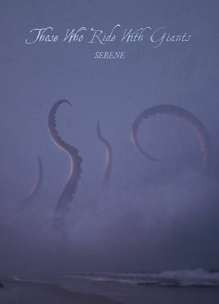 the album cover for Those Who Ride With Giants - Serene