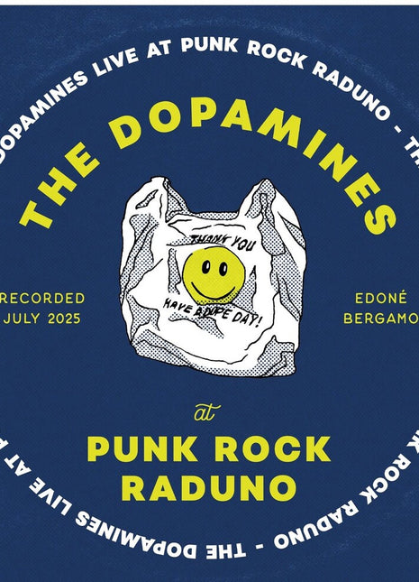 the album cover for Dopamines - Live At Punk Rock Raduno
