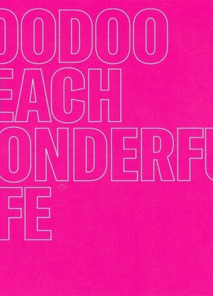 the album cover for Voodoo Beach - Wonderful Life [Clear Vinyl] (Pnk)