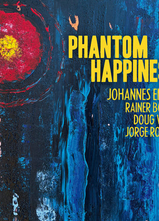 the album cover for Johannes Jenders  / Weiss,Doug - Phantom Happiness