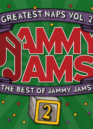 the album cover for Jammy Jams - Greatest Naps, Vol. 2: The Best Of Jammy Jams