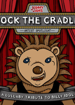 the album cover for Jammy Jams - Rock The Cradle: A Lullaby Tribute To Billy Idol