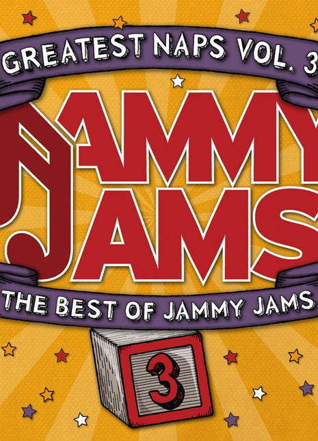 the album cover for Jammy Jams - Greatest Naps, Vol. 3: The Best Of Jammy Jams