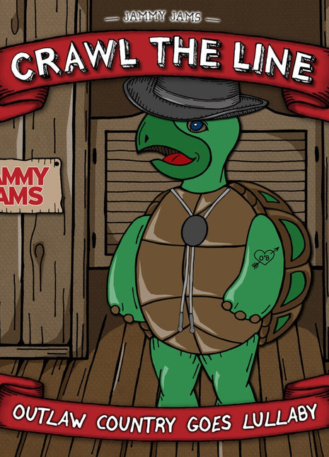 the album cover for Jammy Jams - Crawl The Line: Outlaw Country Goes Lullaby