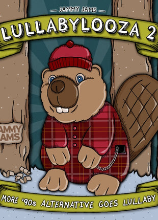 the album cover for Jammy Jams - Lullabylooza 2: More '90s Alternative Goes Lullaby