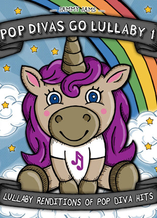 the album cover for Jammy Jams - Pop Divas Go Lullaby 1