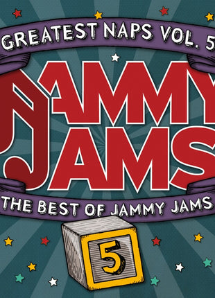 the album cover for Jammy Jams - Greatest Naps, Vol. 5: The Best Of Jammy Jams