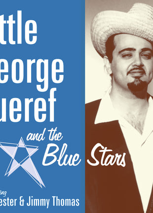 the album cover for Little George Sueref & The Blue Stars - Little George Sueref & The Blue Stars