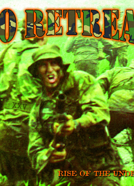the album cover for No Retreat - Rise Of The Underdog (Quarter Century Warfare)