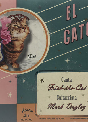 the album cover for Frick The Cat - El Gato / Fuzzy Wuz She