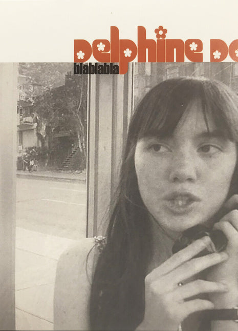 the album cover for Delphine Dora - Blablalabla
