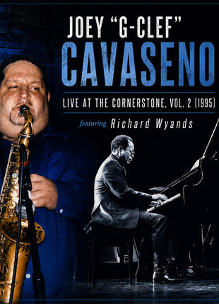 the album cover for Joey Cavaseno - Live At The Cornerstone Vol. 2 (1995)