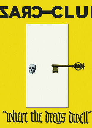 the album cover for Crazy Clue - Where The Dregs Dwell