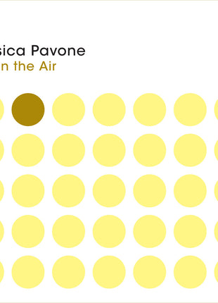 the album cover for Jessica Pavone - Is In The Air