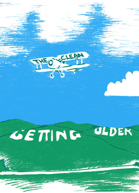 the album cover for Clean - Getting Older B/W Scrap Music & Whatever I Do Is