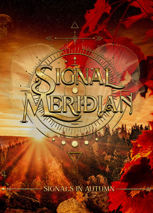 the album cover for Signal Meridian - Signals In Autumn