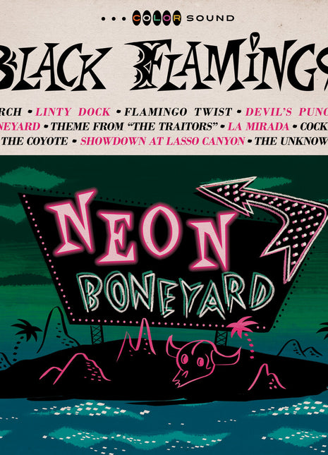the album cover for Black Flamingos - Neon Boneyard [Indie Exclusive] [Colored Vinyl] [Indie Exclusive]