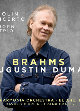 the album cover for Augustin Dumay - Brahms: Violin Concerto & Horn Trio