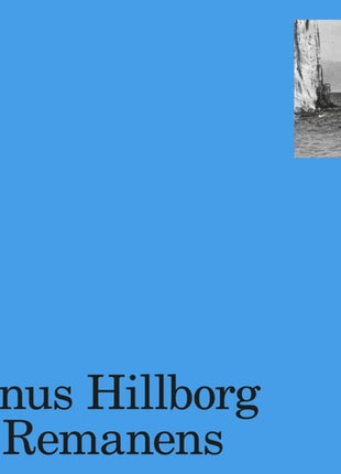 the album cover for Linus Hillborg - Remanens