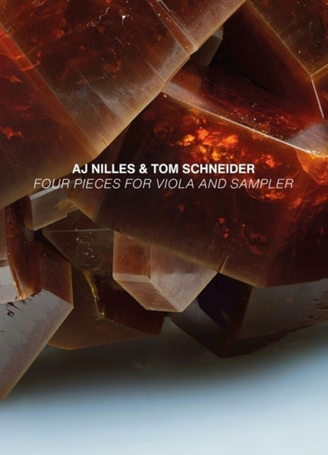 the album cover for Aj Nilles  / Schneider,Tom - Four Pieces For Viola & Sampler