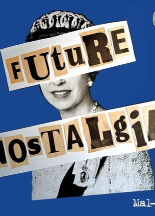 the album cover for Mal-One - Future Nostalgia (Ep)