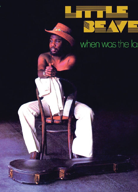 the album cover for Little Beaver - When Was The Last Time - 50th Anniv. [Colored Vinyl] [Reissue]