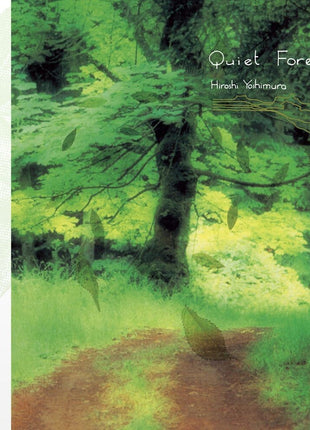 the album cover for Hiroshi Yoshimura - Quiet Forest