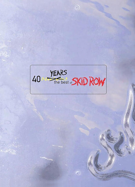 the album cover for Skid Row - 40 Seasons: The Best Of Skid Row