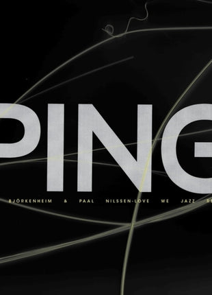 the album cover for Raoul Bjorkenheim  / Nilssen-Love,Paal - Ping