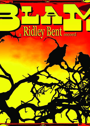 the album cover for Ridley Bent - Blam [Reissue]
