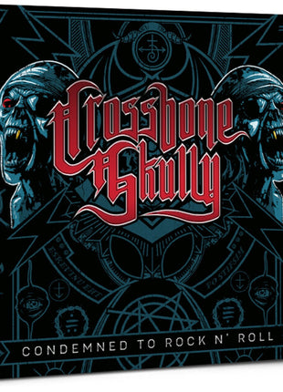 the album cover for Crossbone Skully - Condemned To Rock N Roll