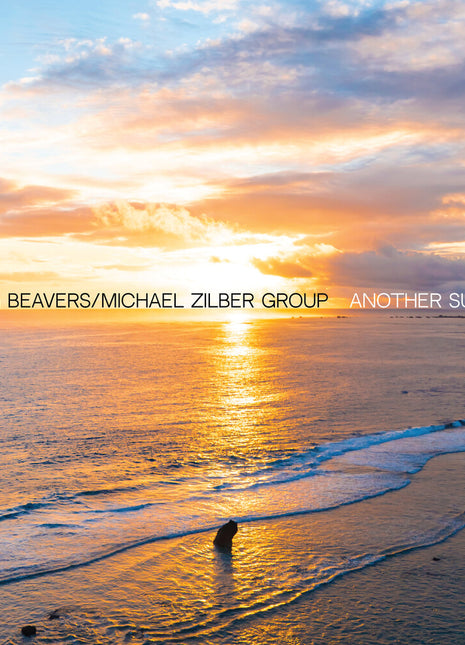 the album cover for Doug Beavers  / Zilber,Michael Group - Another Sunrise