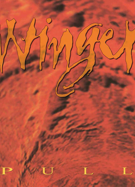 the album cover for Winger - Pull [Colored Vinyl] [Limited Edition] (Org)